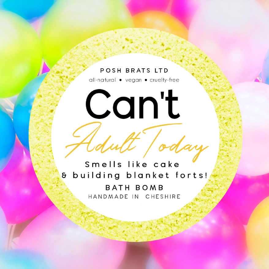 Can’t Adult Today Fizzy Bath Bomb VEGAN 2 Can’t Adult Today Fizzy Bath Bomb VEGAN 2